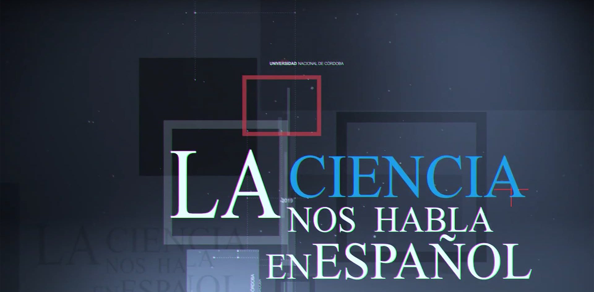 “La ciencia (nos) habla en español”, un proyecto que reivindica el idioma castellano en la comunicación científica